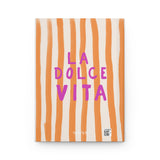 La Dolce Vita | Hardcover Journal