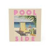 Pool Side | Note Cube